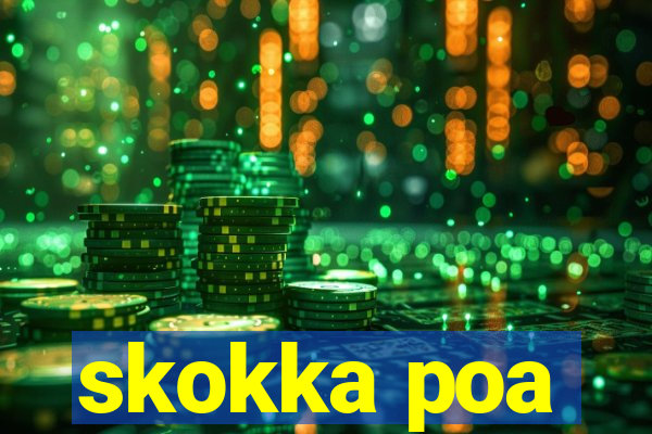 skokka poa